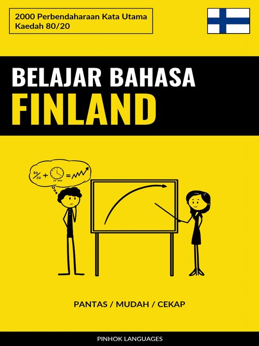 Title details for Belajar Bahasa Finland--Pantas / Mudah / Cekap by Pinhok Languages - Available